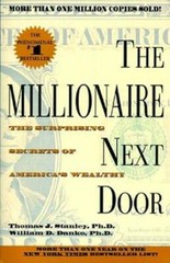 The Millionaire Next Door – Paperback By Stanley, Thomas J. – ACCEPTABLE
