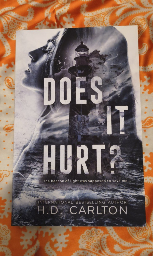 H. D. Carlton Does It Hurt? Signed Inscribed Paperback 2022 Thriller/Suspense