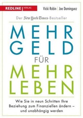 Mehr Geld für mehr Leben ~ Mr. Money Mustache ~ 9783868817287