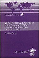 Military Medical Operations in Sub-Saharan Africa: The DoD “Point of the Spear..