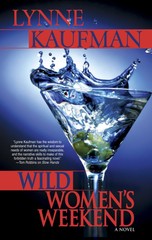 Wild Women’s Weekend (Mira) – Kaufman, Lynne – Paperback – Good