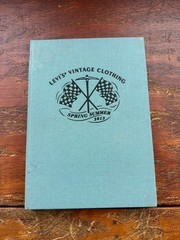 Levi’s Vintage Clothing Hardcover Illustrated Catalog Book Spring/Summer 2013