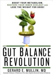 The Gut Balance Revolution: Boost Your Metabolism, Restore Your Inne – VERY GOOD