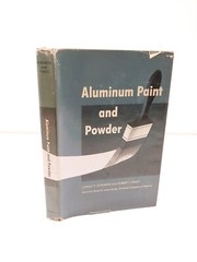 1955 Aluminum Paint And Powder by Junius D. Edwards and Robert I. Wray HCDJ