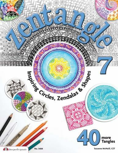 Zentangle 7 : Inspiring Circles, Zendalas and Shapes by Suzanne McNeill…