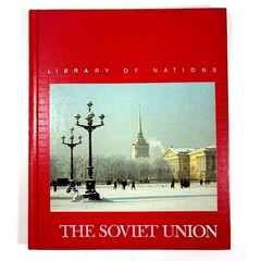 Library Of Nations: The Soviet Union Hardcover Book
