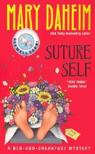 Suture Self (Bed-and-Breakfast Mysteries) – Mass Market Paperback – GOOD