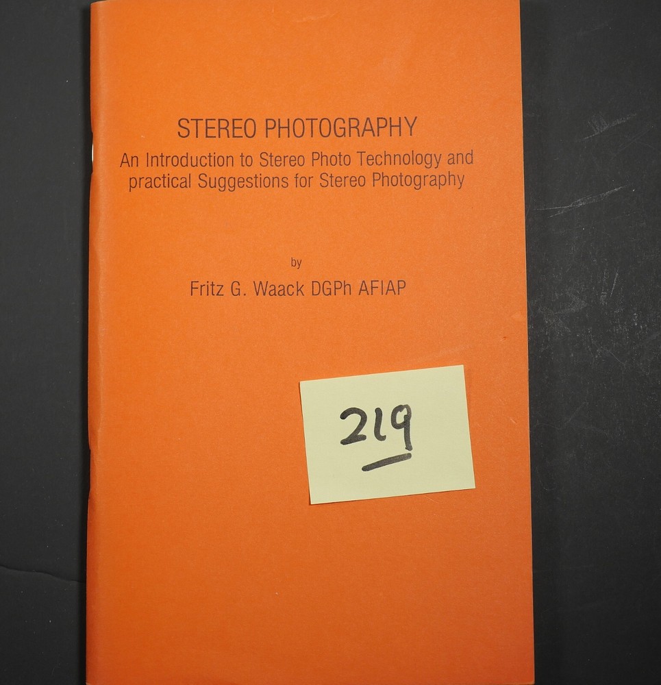 Fritz Waack stereo Photography 3D book – 1985 72 pages 5.5 x 8.5 “