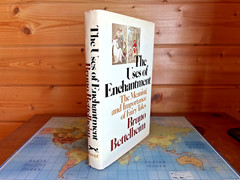 The Uses of Enchantment: Importance of Fairy Tales by Bruno Bettelheim 1985 HCDJ