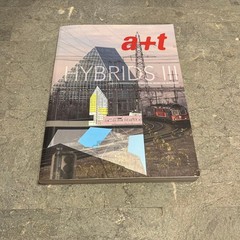 a+t HYBRIDS III Residential Mixed-Use Buildings 320x235mm 269 pages