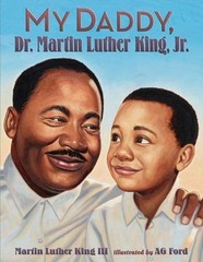 My Daddy, Dr. Martin Luther King, Jr. – 0060280751, King III, hardcover