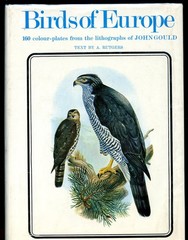 Birds of Europe, 160 color-plates from Lithographs of John Gould, 1966, HC Book