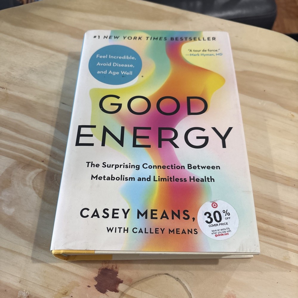 Good Energy By Dr. Casey Means, hardcover