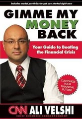 Gimme My Money Back: Your Guide to Beating the Financial Crisis – GOOD