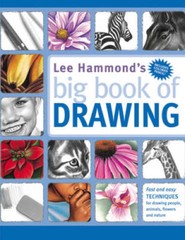 Lee Hammond’s Big Book of Drawing – Paperback By Hammond, Lee – GOOD