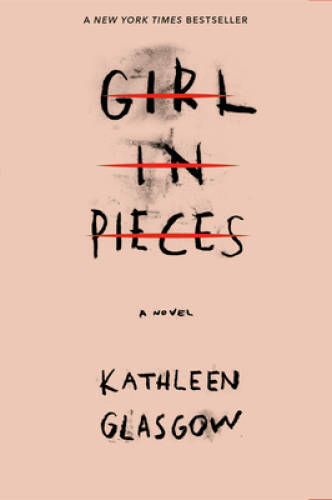 Girl in Pieces – Paperback By Glasgow, Kathleen – ACCEPTABLE