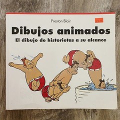 Dibujos Animados Preston Blair El Dibujo de Historietas a su Alcance