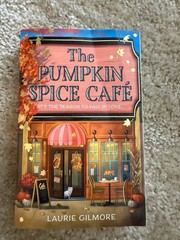 Laurie Gilmore The Pumpkin Spice Café 2023 UK-B Paperback Romance Dream Harbor