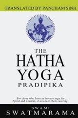 The Hatha Yoga Pradipika 9781463727918 by Swatmarama, Swami