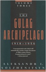 The Gulag Archipelago Three 1918-1956
