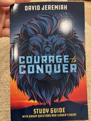 Courage To Conquer Study Guide (2021, Paperback) By David Jeremiah Leaders Guide