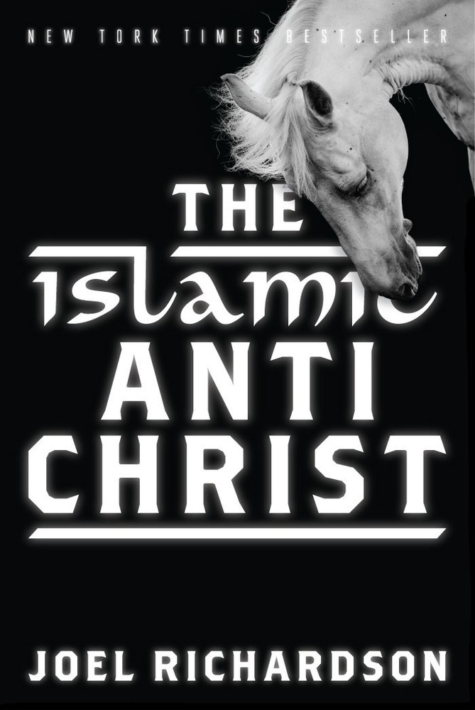 The Islamic Antichrist: The Shocking Truth about the Real Nature of the Beas…