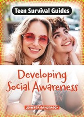 Developing Social Awareness by Jennifer Sanderson Paperback Book