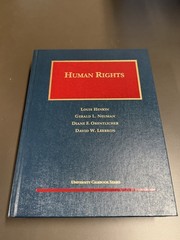 Human Rights by Diane F. Orentlicher, David W. Leebron, Louis Henkin and Gerald