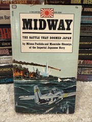 Midway Battle That Doomed Japan Mitsuo Fuchida Masatake Okumiya Paperback 1966