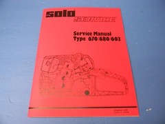 SOLO CHAINSAW SERVICE MANUAL TYPE 670 680 603 —– MANUAL 182C