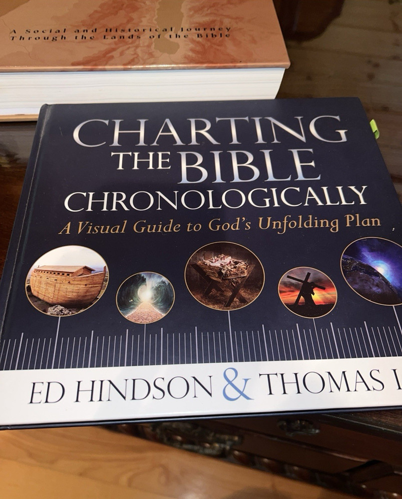 Charting the Bible Chronologically Hardcover by Ed Hindson & Thomas Ice