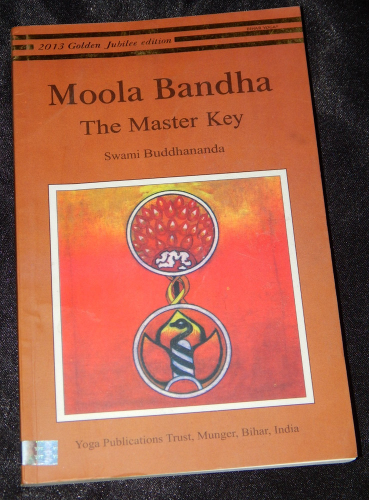 Moola Bandha: the Master Key by Swami Budhananda: Used Book in Very Good Cond.