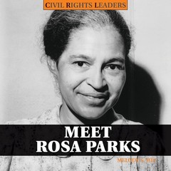 Meet Rosa Parks (Civil Rights Leaders) – Mis, Melody S. – Good – See conditi…