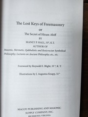 Lost Keys of Freemasonry: Or, the Secret of Hiran Abiff 1976