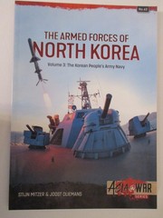 Armed Forces of North Korea Volume 3 Korean People’s Army Navy- Asia@War 63