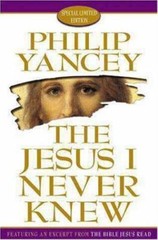 The Jesus I Never Knew; Limited Edition – Philip Yancey, 0310230551, hardcover