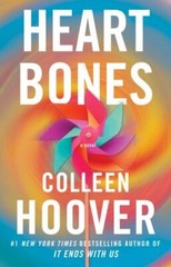Heart Bones : A Novel by Colleen Hoover (2023, Trade Paperback)