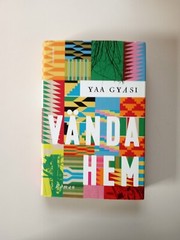 Vanda Hem By Yaa Gyasi 2017 Hardcover (NONENGLISH)