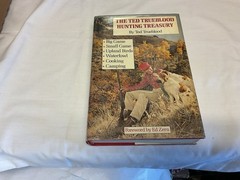 THE TED TRUEBLOOD HUNTING TREASURY (Hardcover 1978) Hunting Game Cooking Camping