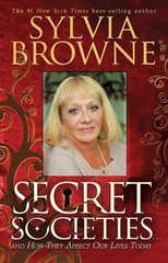 Secret Societies…and How They Affect – 9781401916756, hardcover, Sylvia Browne