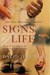 Signs Of Life – Back to the Basics of Authentic Christianity by Jeremiah New-,