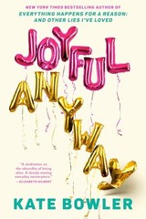 Joyful Anyway – GOOD