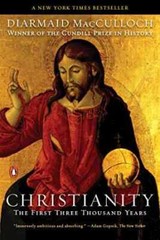 Christianity: The First Three – Paperback, by MacCulloch Diarmaid – Good