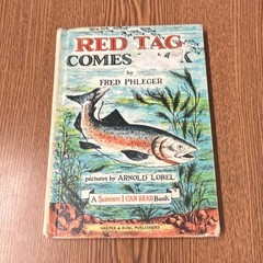 Red Tag Comes Back, Fred Phleger, Arnold Lobel, Harper & Row HC, 1961, Ages 4-8
