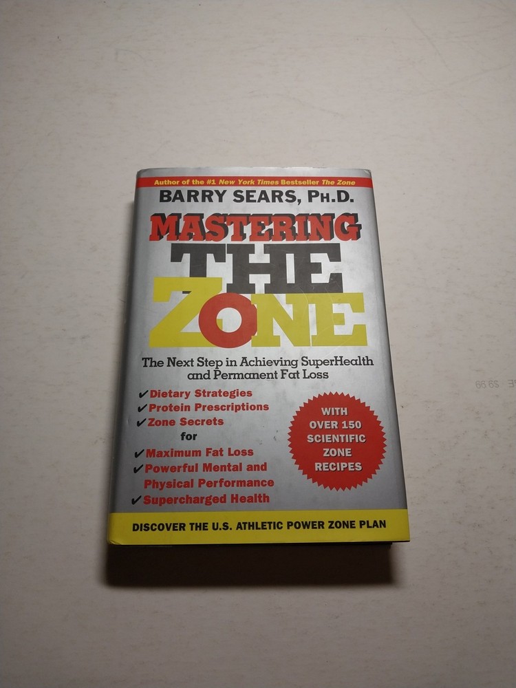 Mastering the Zone : The Next Step in Achieving SuperHealth and Permanent Fat…