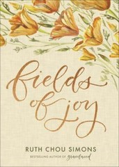 Fields of Joy by Simons, Ruth Chou