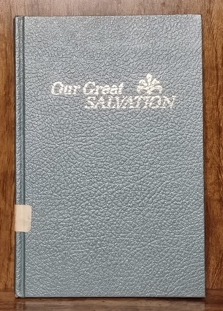 Our Great Salvation Oliver B. Greene 1971 5th Printing Vintage Hardcover Gospel
