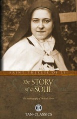 The Story of a Soul: The Autobiography of St. Therese of Lisieux (T – VERY GOOD