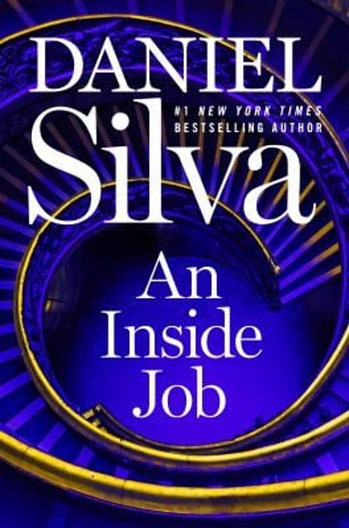 An Inside Job : A Novel Hardcover Daniel Silva