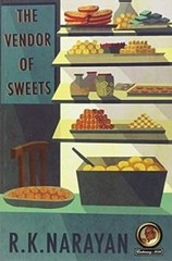 The Vendor of Sweets by R. K. Narayan